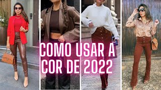 COMO COMBINAR MARROM A COR DE 2022 [upl. by Herbert]