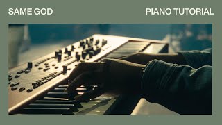 Same God  Official Piano Tutorial  Elevation Worship [upl. by Areehs]