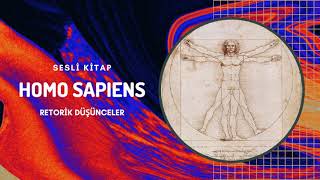 SAPIENS  SESLİ KİTAP  1 KISIM BİLİŞSEL DEVRİM  ÖNEMSİZ BİR HAYVAN  DÜŞÜNMENİN BEDELİ 2 [upl. by Anawk59]