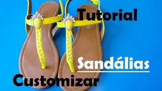 Sandálias Decoradas Customizadas Tutorial [upl. by Tevlev426]