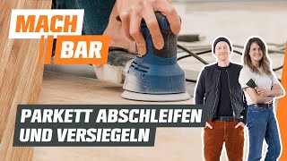 Parkett abschleifen und versiegeln  OBI [upl. by Wren]