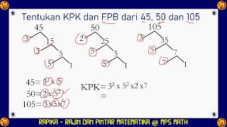 Cara menentukan KPK dan FPB dari 45 50 dan 105 dengan Pohon Faktor [upl. by Naillimxam344]