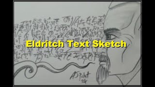 Eldritch Text Sketch [upl. by Asihtal]