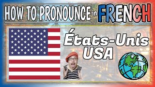 quotÉtatsUnis  USAquot Natural FRENCH Pronounciation │ How to pronounce quotAmerica  USAquot in French [upl. by Gnov]