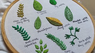 Hand Embroidery Basics for Beginners  10 Different Leaves Ideas [upl. by Slein]