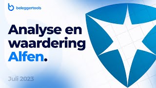 Aandeel Alfen ALFENAS  Juli 2023  Analyse en waardering [upl. by Irrek235]