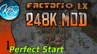 Factorio 248k Mod 01  A PERRFECT START  Tips amp Tricks [upl. by Elehcar971]