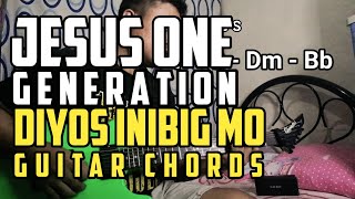 Jesus One Generation  Diyos Inibig Mo Guitar Playthrough Cover WITH Chords [upl. by Craig]