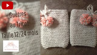 Guêtres enfants 1224 mois au tricot [upl. by Cherye]