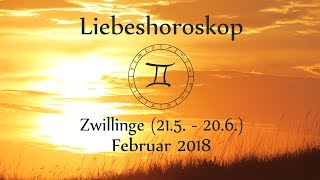 Horoskop Sternzeichen Zwillinge Liebe und Leben im Februar 2018 [upl. by Dutch]