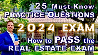 2024 REAL ESTATE EXAM  25 MustKnow Practice Questions realestatexam testquestions testquestions [upl. by Ednalrym483]