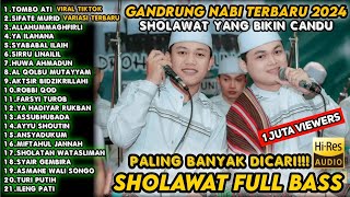 PALING BANYAK DICARI SHOLAWAT GANDRUNG NABI TERBARU 2024  FULL ALBUM GANDRUNG NABI BASS GLERR [upl. by Malkah150]