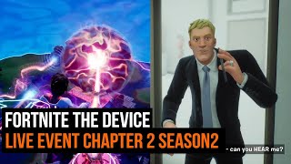 Fortnite The Device  Live Event Chapter 2 Season 2 [upl. by Tamqrah]