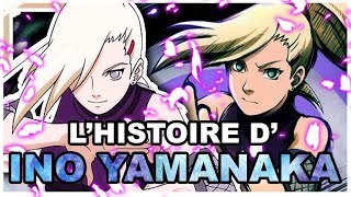 Histoire de Ino Yamanaka Naruto [upl. by Nillek152]