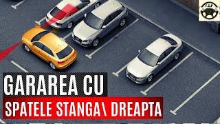 PARCAREAGARAREA cu spatele pe STÂNGADREAPTA  Parcarea dreapta din OGLINZI Scoala de soferi [upl. by Afatsuom]