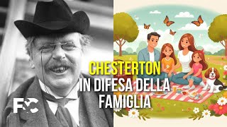 Chesterton a difesa della famiglia [upl. by Eux316]