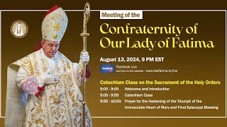 2024 August Meeting of the Confraternity of Our Lady of Fatima [upl. by Ahsien519]