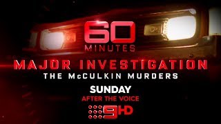 60 Minutes Australia Sneak peek The McCulkin murders  Sunday on 60 Minutes [upl. by Buna423]