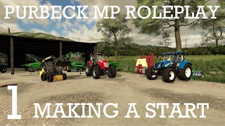 Welcome to the farm  Purbeck E1  Multiplayer Roleplay FS22 [upl. by Osnola802]