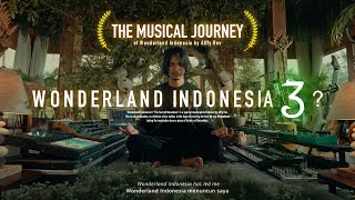 The Musical Journey of WONDERLAND INDONESIA by Alffy Rev [upl. by Evoy]