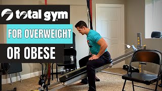 Total Gym for Overweight Obese or Plus Size People [upl. by Gardener]