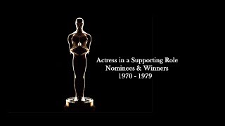 Academy Awards Oscars Nominees and Winners Actress in a Supporting Role 1970  1979 [upl. by Ymaral343]