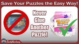 Best Way to Save Puzzles Dont Use Puzzle Glue Ever Again [upl. by Wilkey]