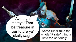 How to Build An Eldar Corsair Army In 10th Edition“Avast ye’ Asuryani” [upl. by Aralc148]