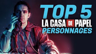 TIER LIST  TOP 5  PERSONNAGES LA CASA DE PAPEL saison 1 à saison 4 [upl. by Atnoed]