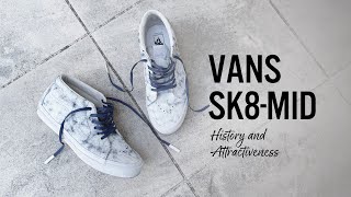 VANS Sk8Mid History and Attractiveness  ヴァンズ スケートミッドの歴史と魅力【FAV KICKS】 [upl. by Trudy]