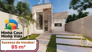 MINHA CASA MINHA VIDA  PROJETO CASA DE 85 M²  SUCESSO DE VENDAS [upl. by Mojgan]