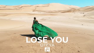 Oteya – Lose you Official Music Video [upl. by Lorrayne]