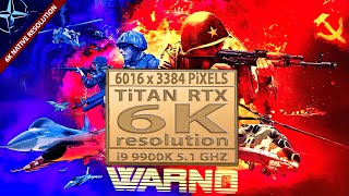 Warno gameplay in 6K video resolution  Apple Pro Display XDR  6016 x 3384 pixels  Titan RTX  6K [upl. by Joyann]