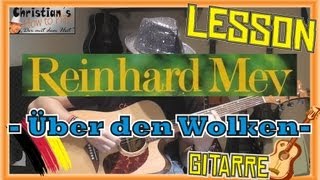 Reinhard Mey ÜBER DEN WOLKEN Akustik Gitarre TutorialTABSAkkorde [upl. by Atsejam]