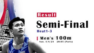 Result Semi Final  🥇 Mens 100m  Puripol Boonson 1014s  Olympic Games  Paris 2024 [upl. by Valeria]