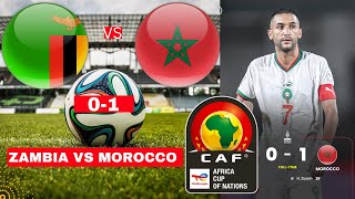 Zambia vs Morocco 01 Live Africa Cup Nations AFCON Football Match Score Highlights Direct المغرب [upl. by Aylmar997]