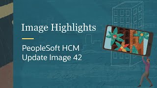 Image Highlights PeopleSoft HCM Update Image 42 [upl. by Nosloc]