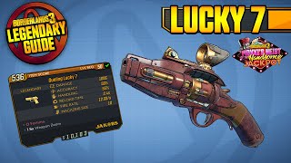 LUCKY 7  Legendary Item Guide amp Drop Location Borderlands 3 [upl. by Ellehsad795]