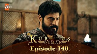 Kurulus Osman Urdu  Season 3  Episode 140 [upl. by Coheman15]