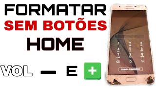 como resetar seu Samsung quando botão home não funciona nem volume  OU  restaurar formatar [upl. by Cain]