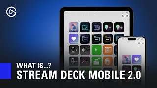 What is Stream Deck Mobile 20 Introduction and Overview [upl. by Senoj951]