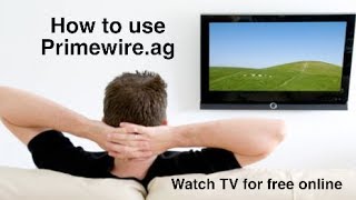 How to use Primewireag  Watching TV Online [upl. by Ades739]