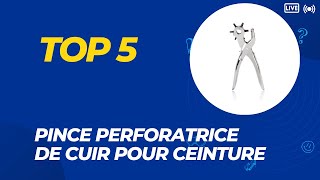 Top 5 Meilleure Pince Perforatrice de Cuir pour Ceinture 2024 [upl. by Keavy]