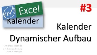 Excel  Projektkalender  Kalender dynamisch aufbauen  Teil 3 [upl. by Hanafee]