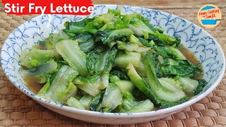 Simple Stir Fry Lettuce with Oyster Sauce [upl. by Lisetta670]