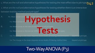 042  twoWay ANOVA  Hypothesis tests  Lean Six Sigma Training [upl. by Corie]