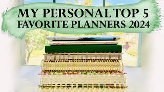 MY PERSONAL TOP 5 FAVORITE PLANNERS  2024 [upl. by Droffats]