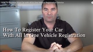 How To Register Your Car with All In One Vehicle Registration Service [upl. by Lexie]