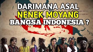 Asal Usul Nenek Moyang Bangsa Indonesia  Materi Sejarah Indonesia kelas 10 semester 1 [upl. by Conyers]