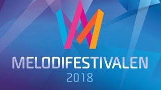 ALLA LÅTAR OCH ARTISTER  MELODIFESTIVALEN 2018 [upl. by Nosneh165]